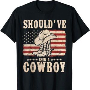 Western Cowboy Hat Boots I Should Have Been A Cowboy T-Shirt